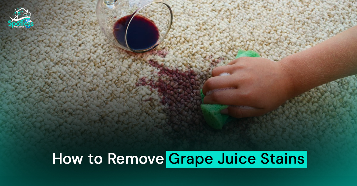 How to Remove Grape Juice Stains