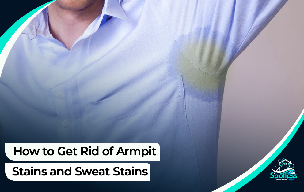 how to get rid of sweat stains